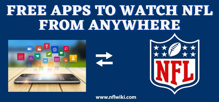 Free-Apps-to-Watch-NFL-from-Anywhere