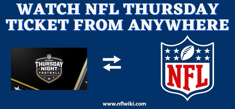How-to-Watch-NFL-Thursday-Ticket-from-Anywhere