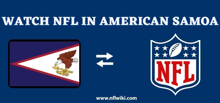 How-to-Watch-NFL-in-American-Samoa