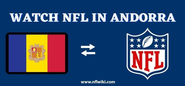 How-to-Watch-NFL-in-Andorra