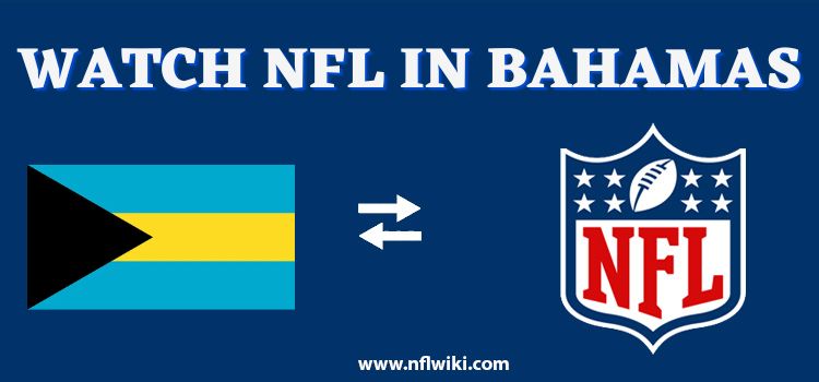 How-to-Watch-NFL-in-Bahamas