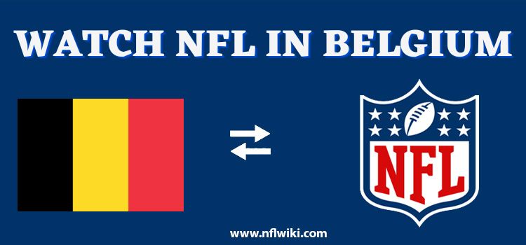 How-to-Watch-NFL-in-Belgium