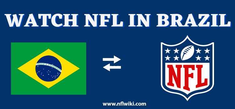 How-to-Watch-NFL-in-Brazil
