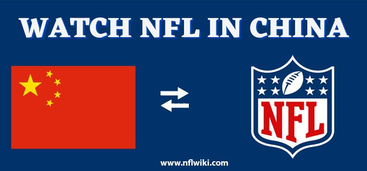 How-to-Watch-NFL-in-China