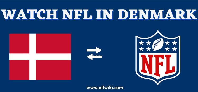 How-to-Watch-NFL-in-Denmark