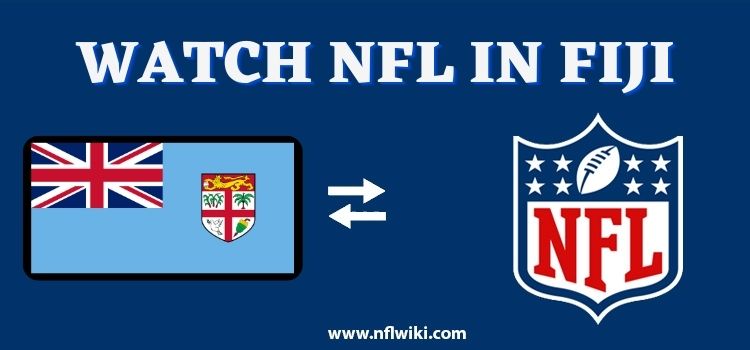 How-to-Watch-NFL-in-Fiji
