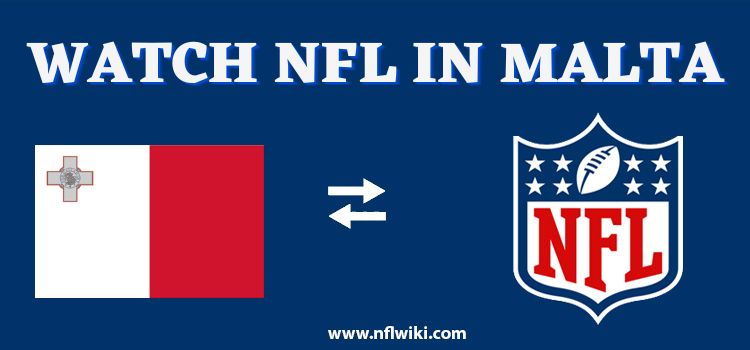 How-to-Watch-NFL-in-Malta