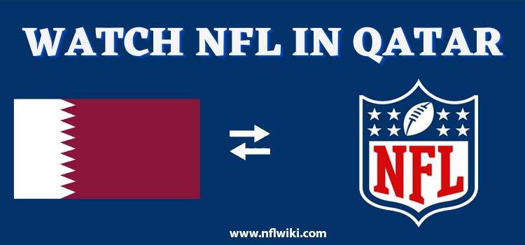How-to-Watch-NFL-in-Qatar