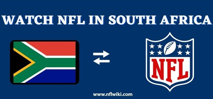 How-to-Watch-NFL-in-South-Africa