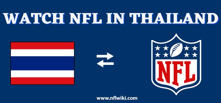How-to-Watch-NFL-in-Thailand