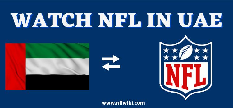 How-to-Watch-NFL-in-UAE