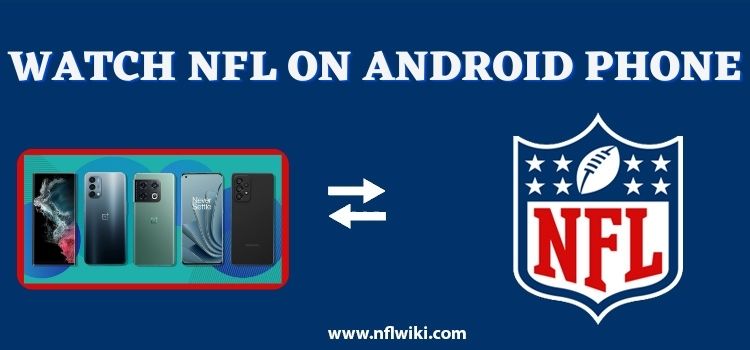 How-to-Watch-NFL-on-Android-Phone