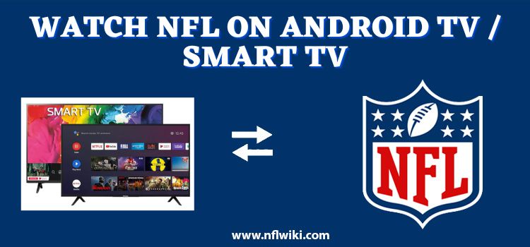 How-to-Watch-NFL-on-Android-TV-Smart-TV