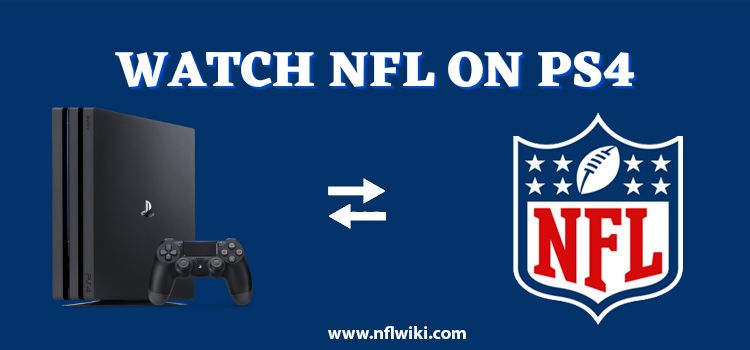 How-to-Watch-NFL-on-PS4