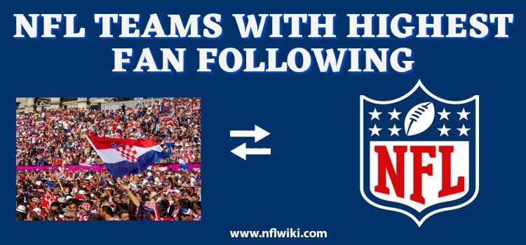 NFL-Teams-with-Highest-Fan-Following