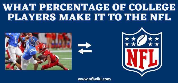 What-Percentage-of-College-Players-Make-it-to-the-NFL