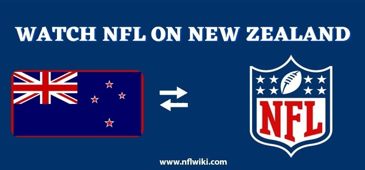 how-to-Watch-NFL-in-New-Zealand