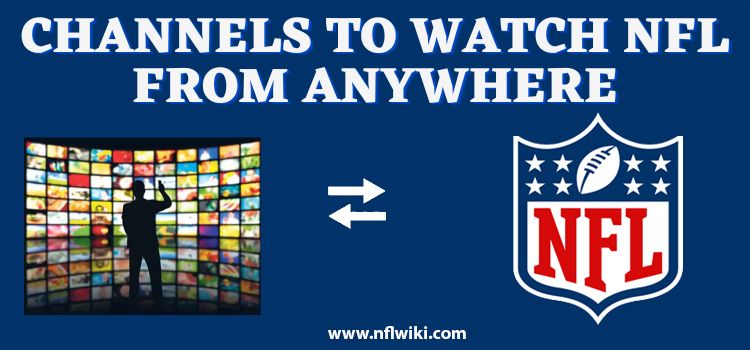 Channels-to-watch-NFL-from-anywhere