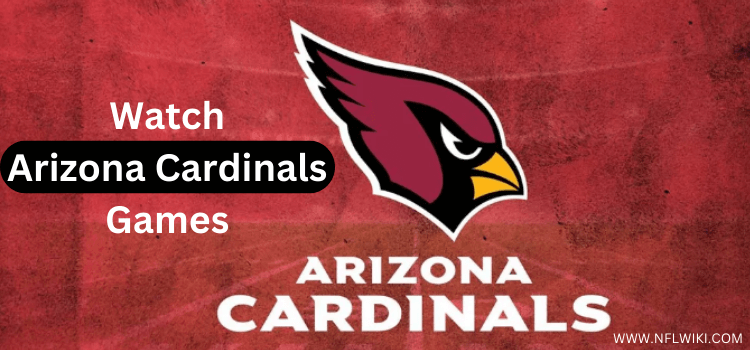 How-To-Watch-Arizona-Cardinals-Games-Without-Cable