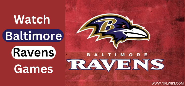 How-To-Watch-Baltimore-Ravens-Games