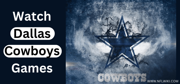 How-To-Watch-Dallas-Cowboys-Games