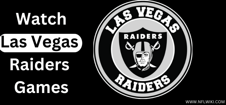 Watch-Las-Vegas-Raiders-Games