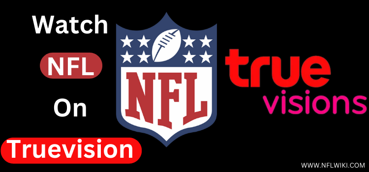 Watch-NFL-On-Truevision