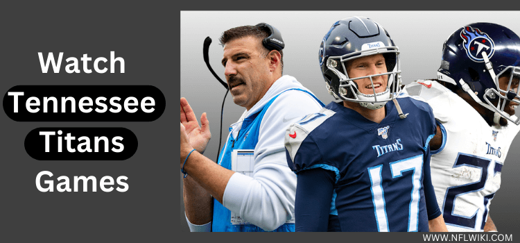 Watch-Tennessee-Titans-Games