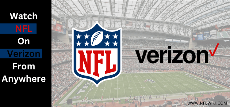 How-to-Watch-NFL-on-Verizon-from-Anywhere