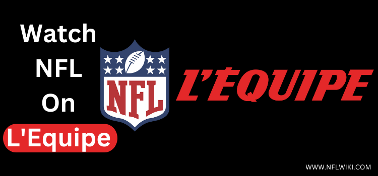 Watch-NFL-On-L'Equipe