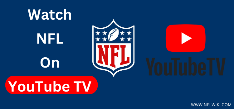 Watch-NFL-On-YouTube-TV