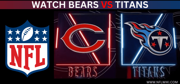 watch-bears-vs-titans