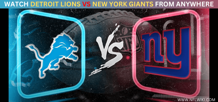 Where to watch detroit lions vs new york giants