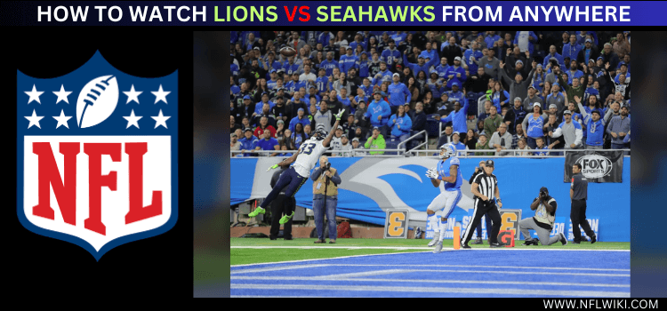 WATCH-LIONS-VS-SEAHAWKS-FROM-ANYWHERE