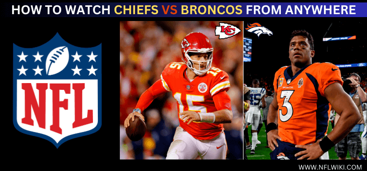 watch-chiefs-vs-broncos-from-anywhere