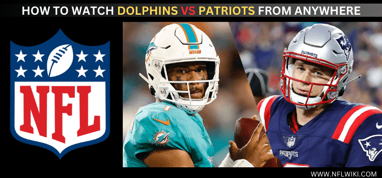 watch-dolphins-vs-patriots-from-anywhere