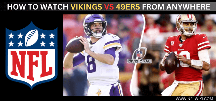 watch-vikings-vs-49ers-from-anywhere