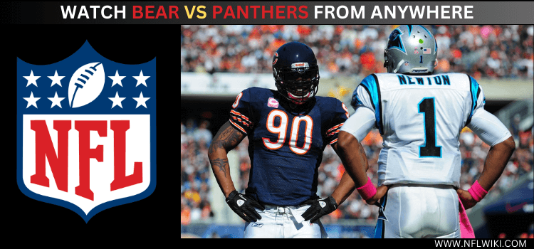 watch-bears-vs-panthers-from-anywhere