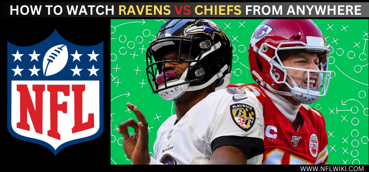 watch-ravens-vs-chiefs-from-anywhere