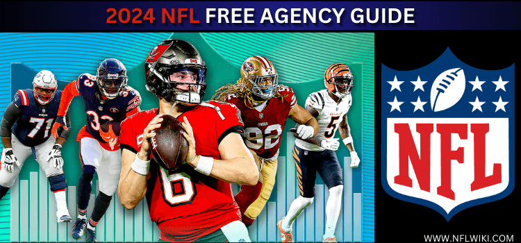 2024-NFL-Free-Agency-Guide