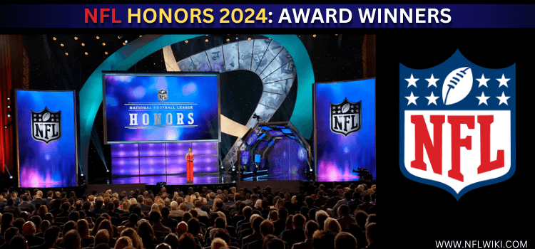 NFL-HONORS-2024-AWARD-WINNERS