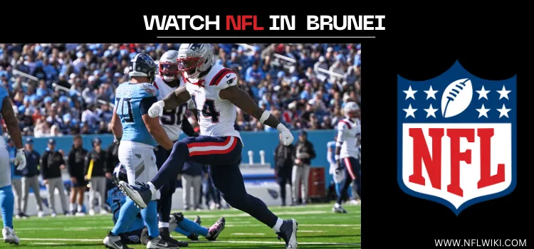 HOW-TO-WATCH-NFL-IN-BRUNEI-TITLE
