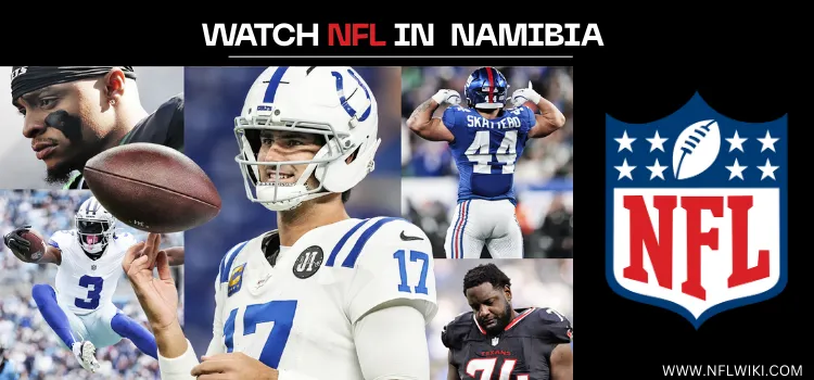 HOW-TO-WATCH-NFL-IN-NAMIBIA-TITLE