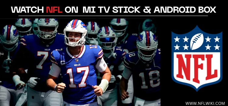 HOW-TO-WATCH-NFL-ON-MI-TV-AND-ANDROID-BOX