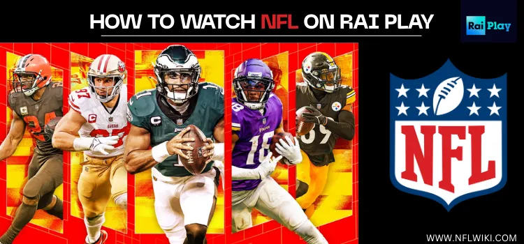 HOW-TO-WATCH-NFL-ON-RAI-PLAY-TITLE