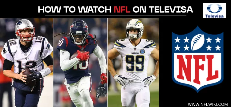 HOW-TO-WATCH-NFL-ON-TELEVISA-TITLE