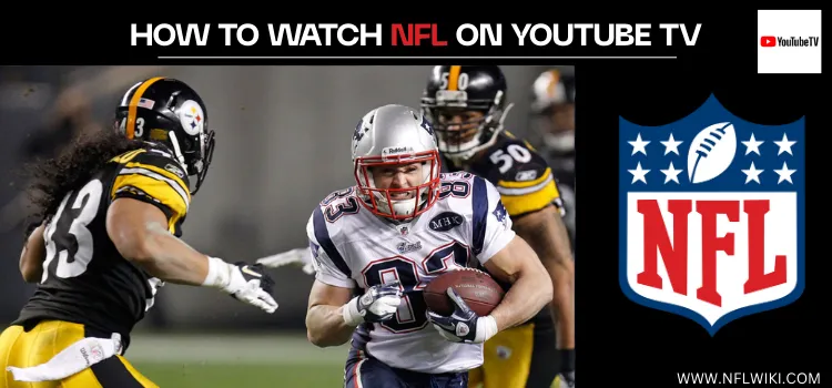 HOW-TO-WATCH-NFL-ON-YOUTUBE-TV-TITLE