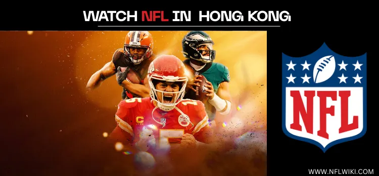 WATCH-NFL-IN-HONG-KONG-TITLE