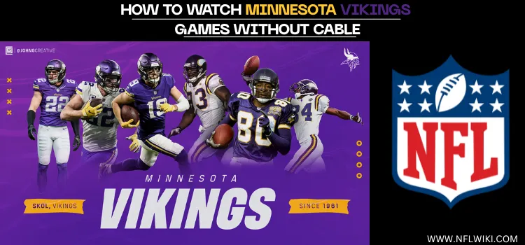 HOW-TO-WATCH-MINNESOTA-VIKINGS-GAMES-WITHOUT-CABLE-TITLE
