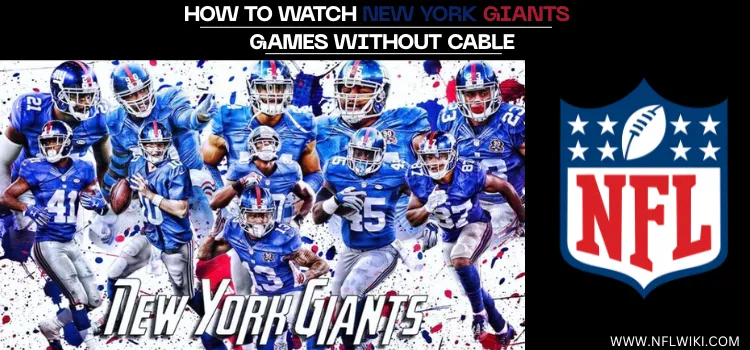 HOW-TO-WATCH-NEW-YORK-GIANTS-GAMES-WITHOUT-CABLE-TITLE